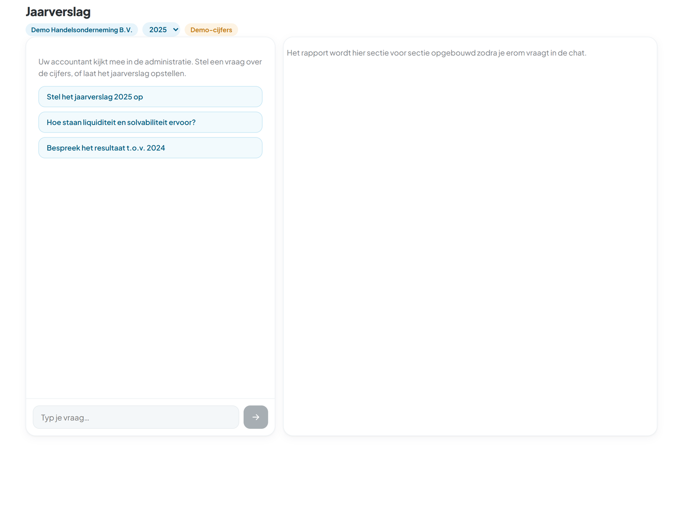 Startscherm met de chat links en het lege rapport-paneel rechts